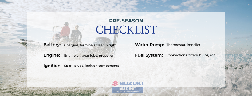 Pre-Season Boating Outboard Checklist Pre-Season Boating Outboard Checklist